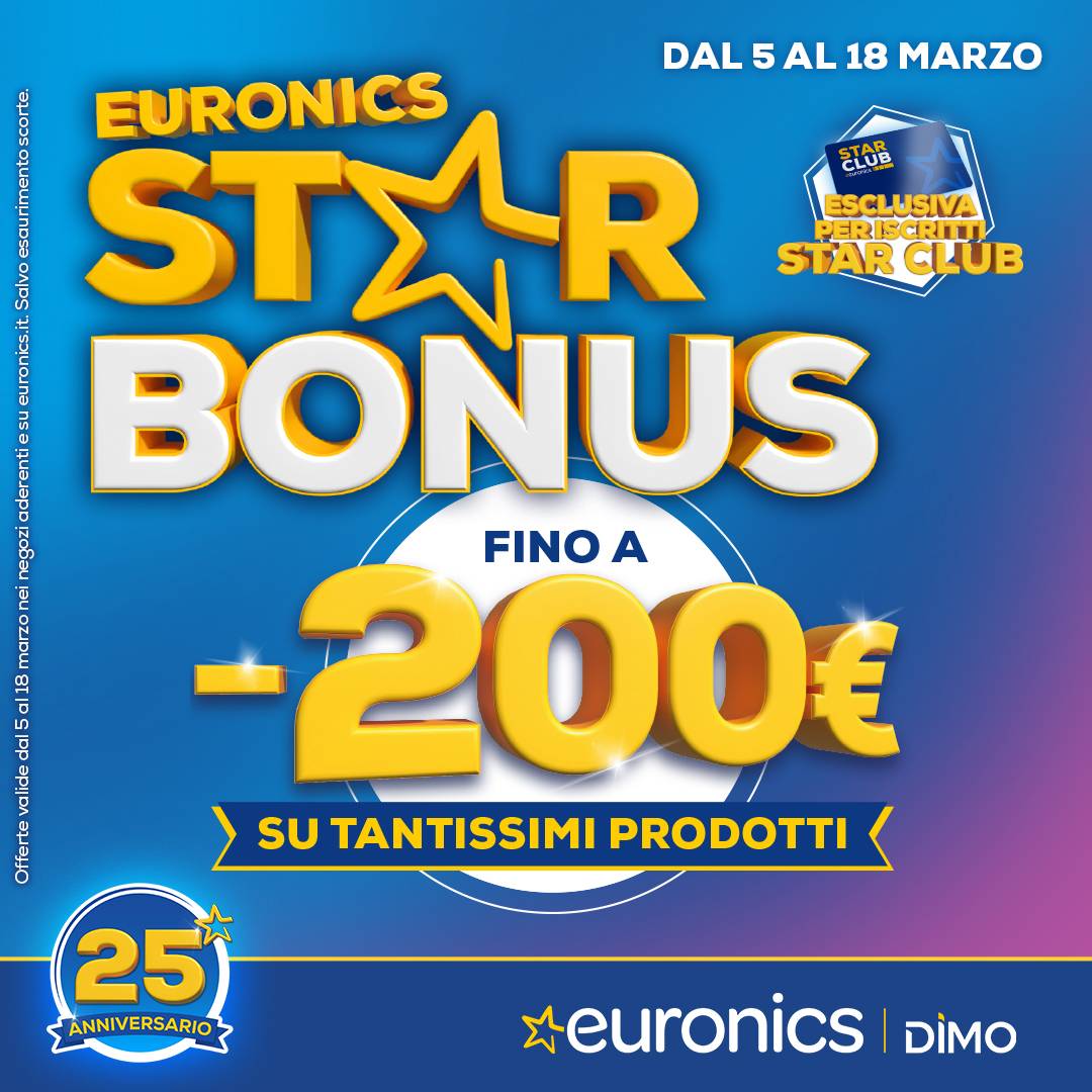 Da Euronics c’è Star Bonus! 